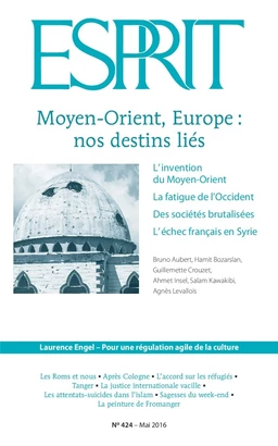 Esprit Mai 2016 - Moyen-Orient, Europe : nos destins liés