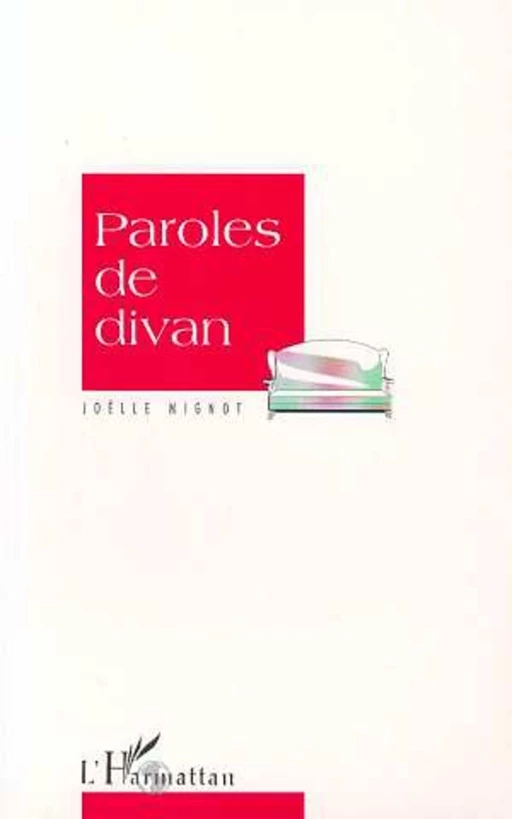 Paroles de divan - Joëlle Mignot - Editions L'Harmattan