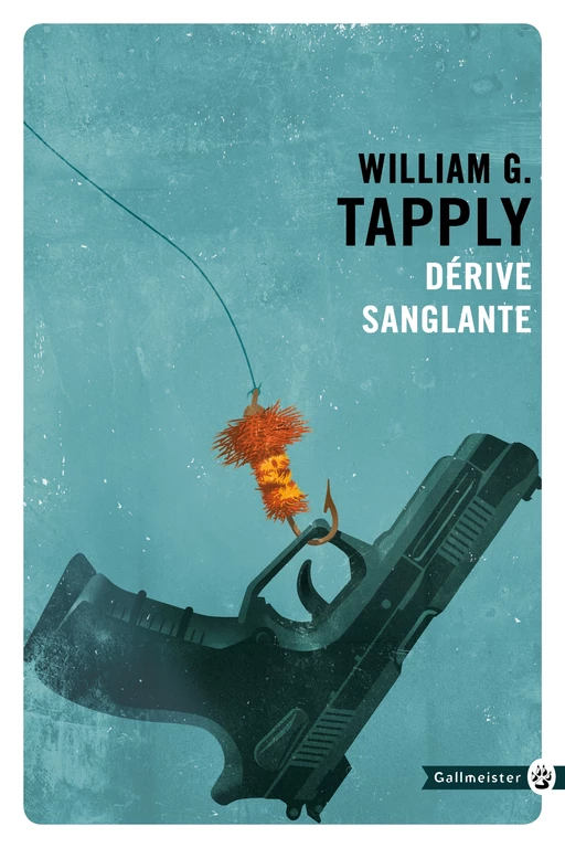 Dérive sanglante - William g TAPPLY - Editions Gallmeister