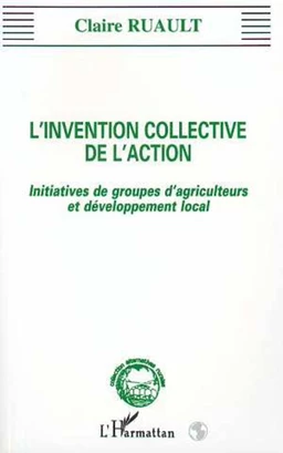 L'invention collective de l'action