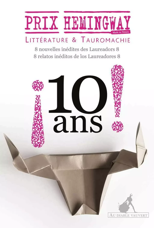 Prix Hemingway ¡ 10 ans ! -  Collectif - Au diable vauvert