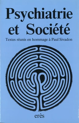 Psychiatrie et société