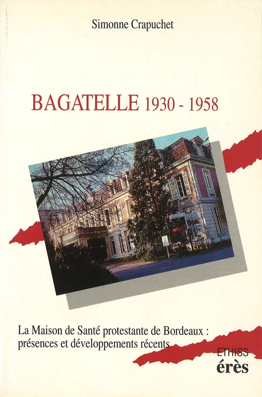 Bagatelle -1930-1958- - Simonne CRAPUCHET - Eres