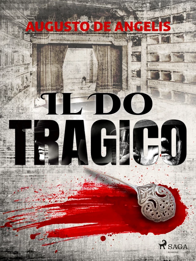 Il Do tragico - Augusto De Angelis - Saga Egmont International