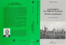 Les forêts en Asie du Sud-Est