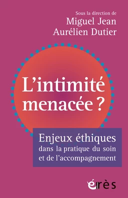 L'intimité menacée ?