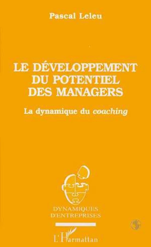 Le développement du potentiel des managers - Pascal Leleu - Editions L'Harmattan