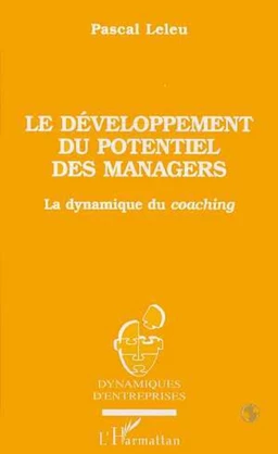 Le développement du potentiel des managers