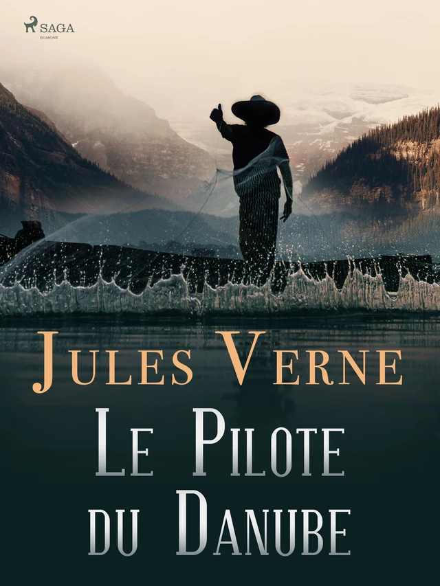 Le Pilote du Danube - Jules Verne, Michel Verne - Saga Egmont French