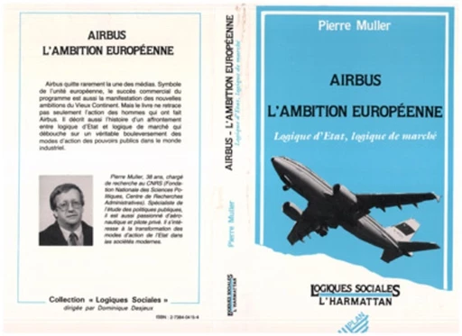 Airbus, l'ambition européenne - Pierre Muller - Editions L'Harmattan