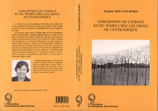 Conception de l'espace et du temps chez les Gbaya de centrafrique - Paulette Roulon-Doko - Editions L'Harmattan