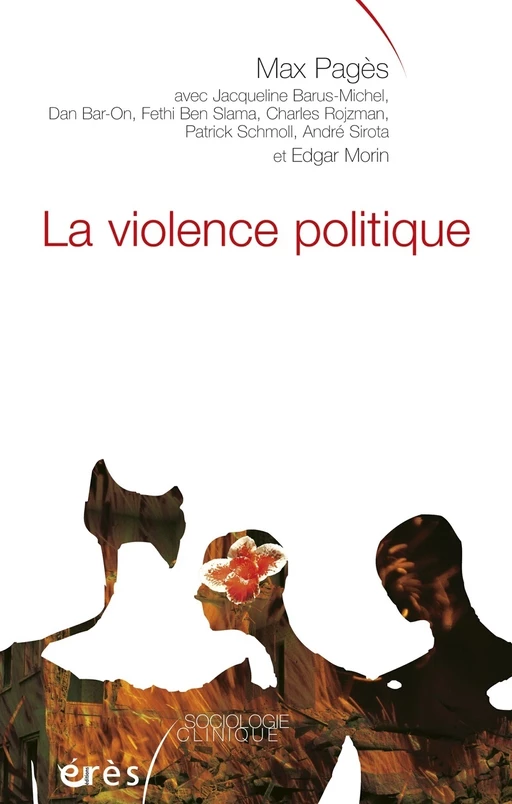 La violence politique - Max Pages - Eres