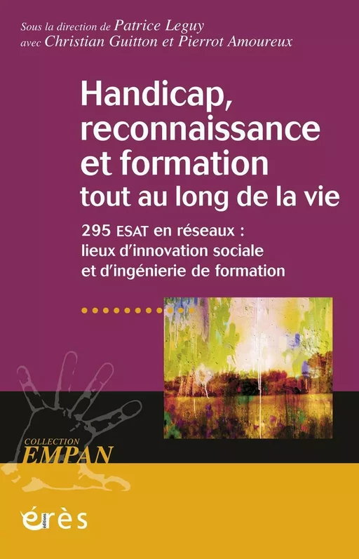 Handicap, reconnaissance et formation tout au long de la vie - Patrice Leguy - Eres