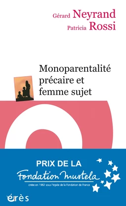 Monoparentalité précaire et femme sujet