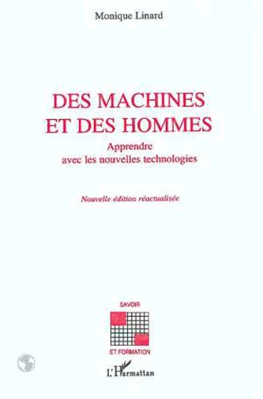 Des machines et des hommes - Monique Linard - Editions L'Harmattan