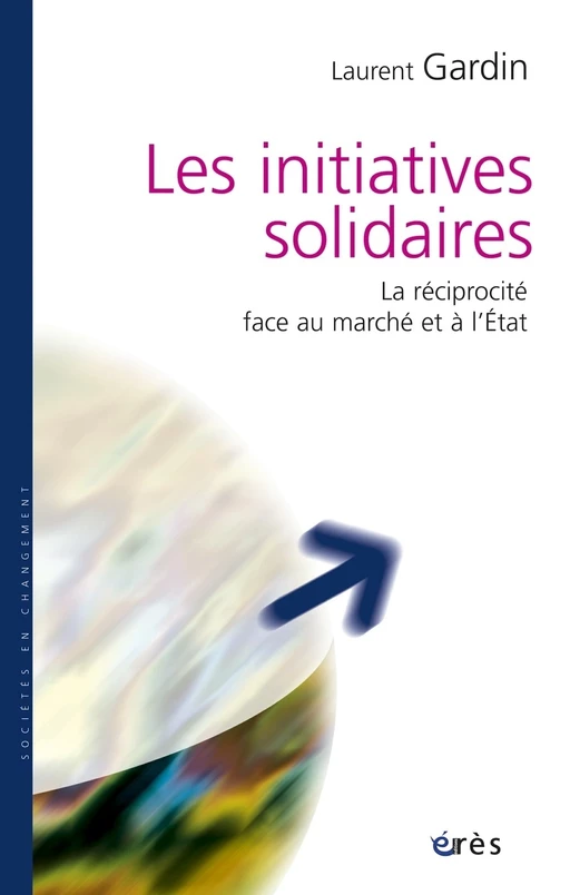 Les initiatives solidaires - Laurent Gardin - Eres