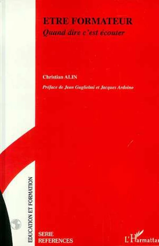 Etre formateur - Christian Alin - Editions L'Harmattan