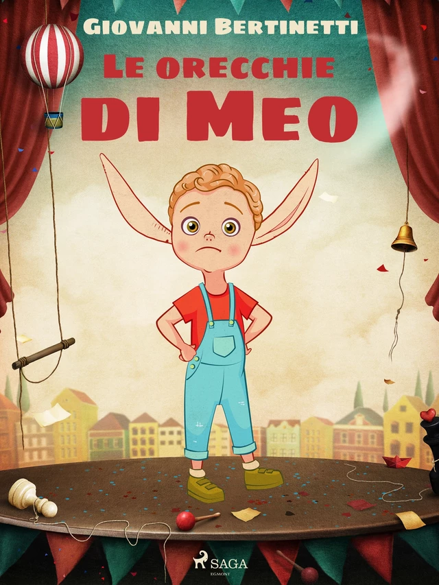 Le orecchie di Meo - Giovanni Bertinetti - Saga Egmont International