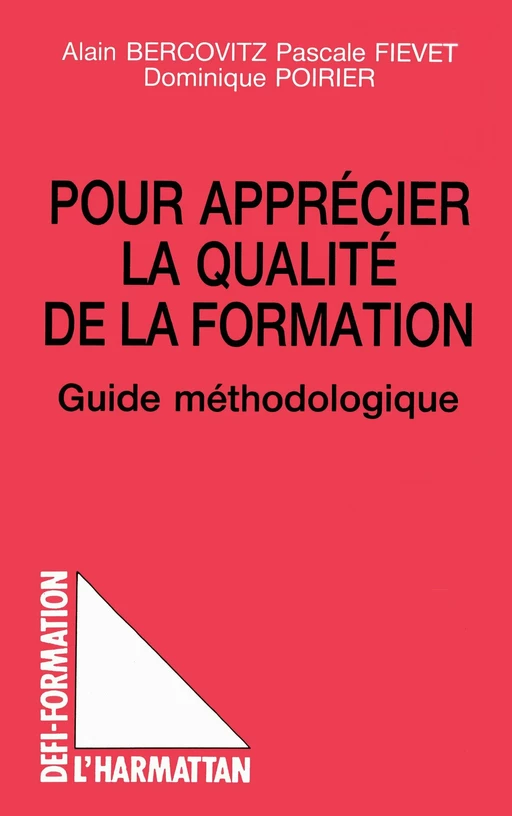 Pour apprécier la qualité de la formation -  - Editions L'Harmattan