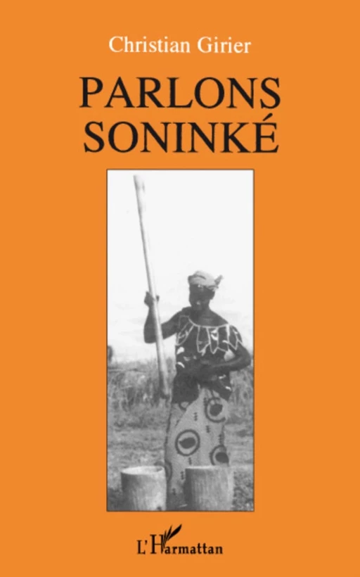 Parlons soninké -  - Editions L'Harmattan