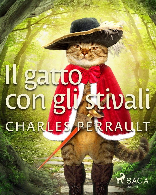 Il gatto con gli stivali - Charles Perrault - Saga Egmont International