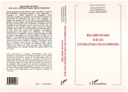 Regards russes sur les littératures francophones - Robert Jouanny - Editions L'Harmattan