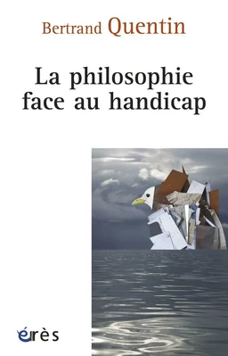 La philosophie face au handicap