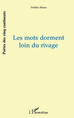 Les mots dorment loin du rivage