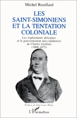 Les Saint-Simoniens et la tentation coloniale