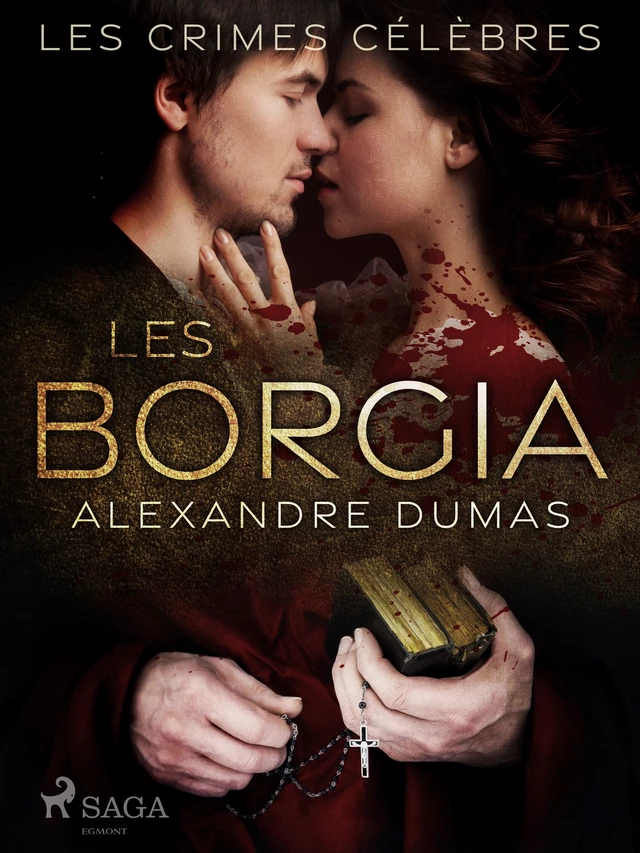 Les Borgia - Alexandre Dumas - Saga Egmont French