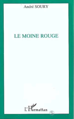 Le moine rouge