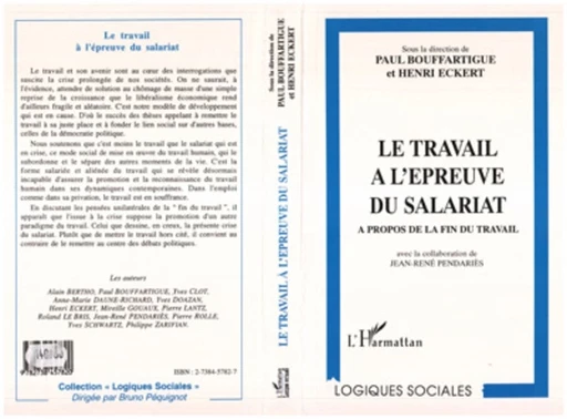 LE TRAVAIL A L'EPREUVE DU SALARIAT - Paul S. Bouffartigue, Henri Eckert - Editions L'Harmattan