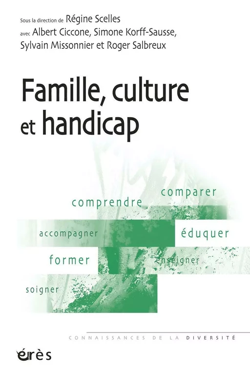 Famille, culture et handicap - Régine SCELLES - Eres