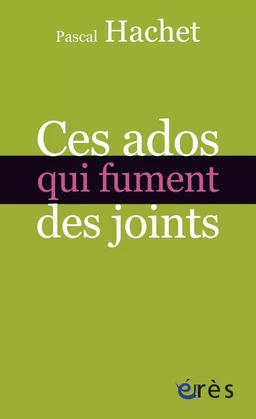 Ces ados qui fument des joints