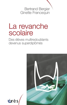 La revanche scolaire