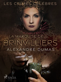 La Marquise de Brinvilliers