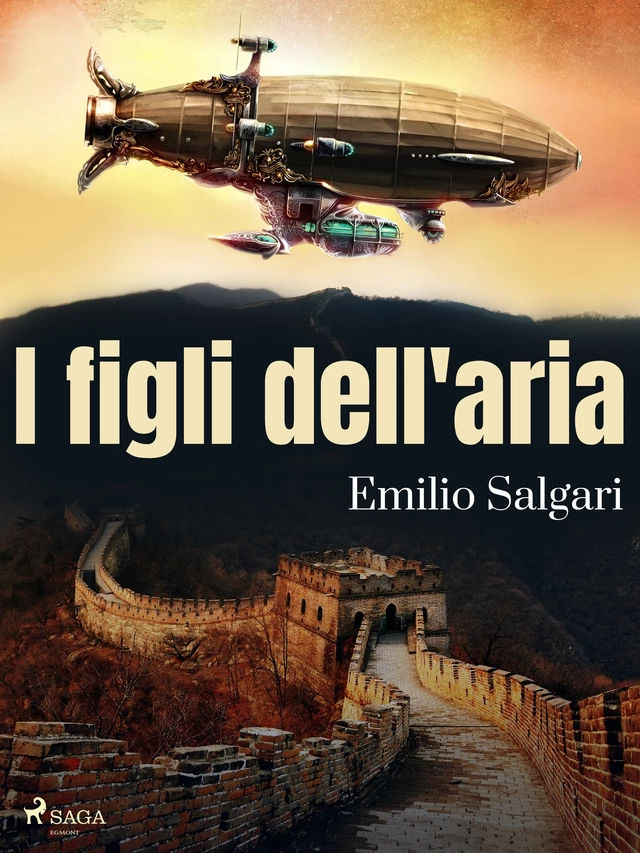 I figli dell'aria - Emilio Salgari - Saga Egmont International