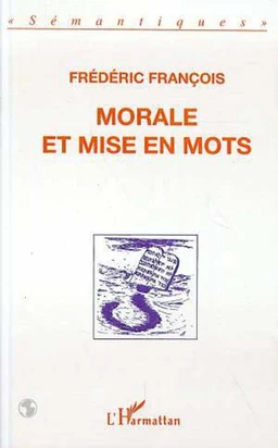 Morale et mise en mots