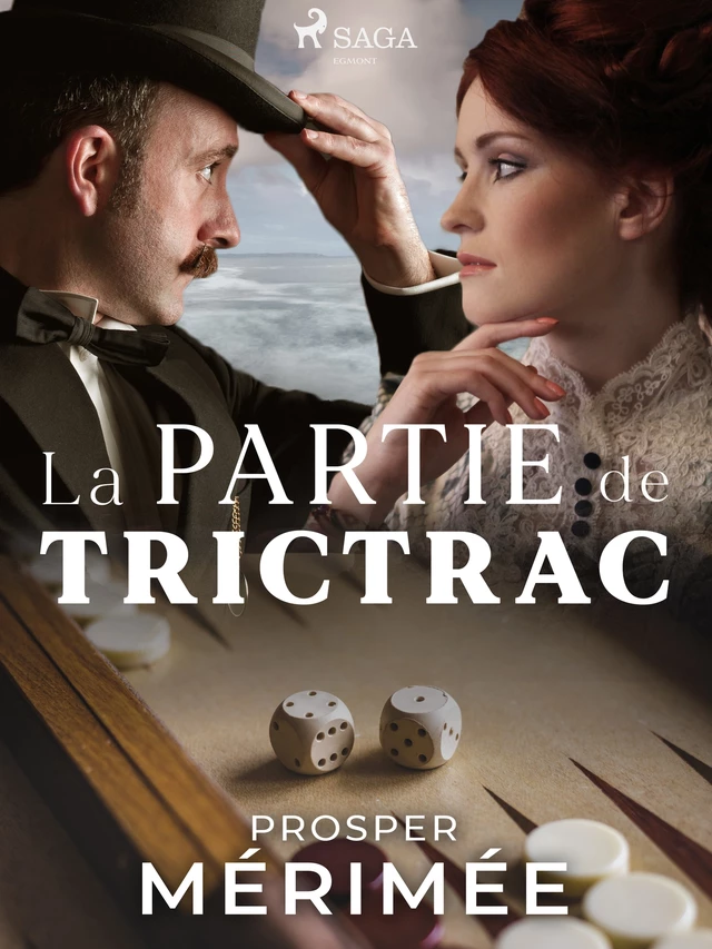 La Partie de Trictrac - Prosper Mérimée - Saga Egmont French