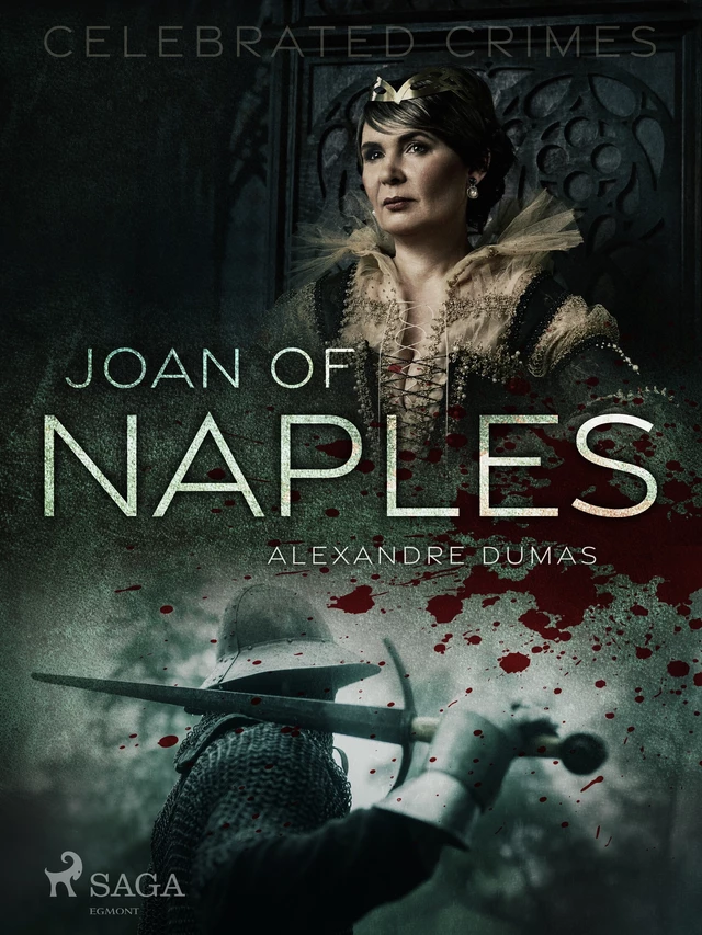 Joan of Naples - Alexandre Dumas (père) - Saga Egmont International