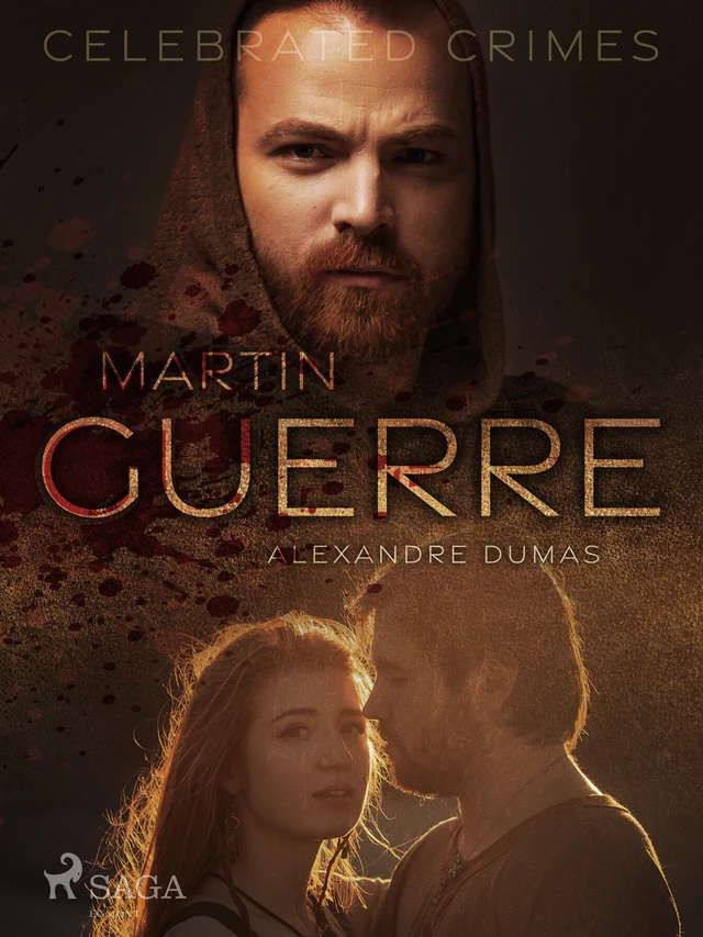 Martin Guerre - Alexandre Dumas - Saga Egmont International