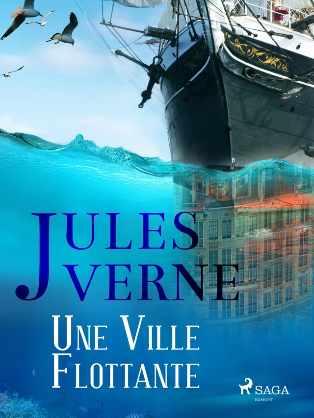 Une Ville Flottante - Jules Verne - Saga Egmont French