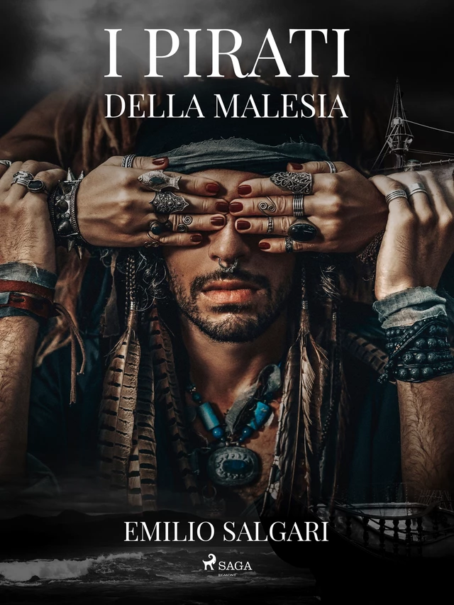 I pirati della Malesia - Emilio Salgari - Saga Egmont International