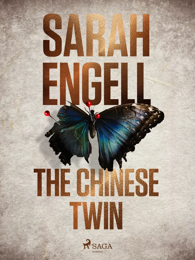 The Chinese Twin - Sarah Engell - Saga Egmont International