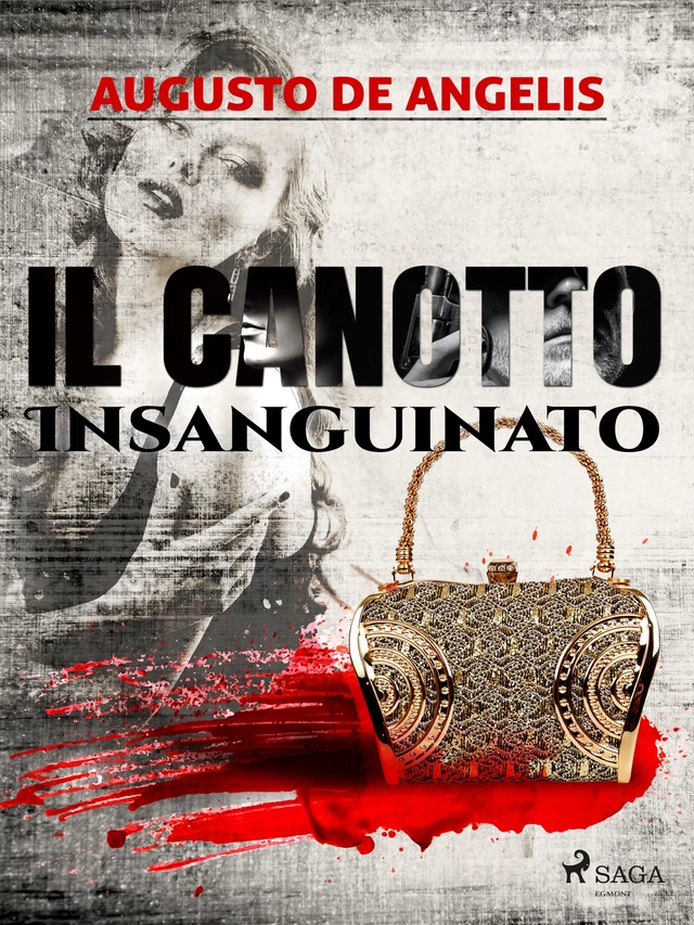 Il canotto insanguinato - Augusto De Angelis - Saga Egmont International