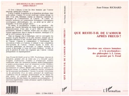 Que reste-t-il de l'amour après Freud ?