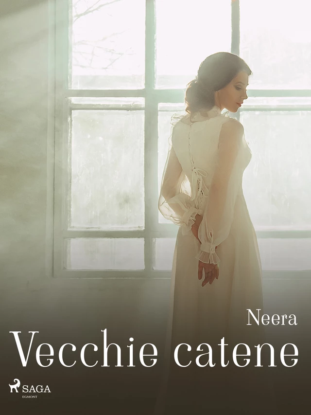 Vecchie catene - Anna Zuccari - Saga Egmont International