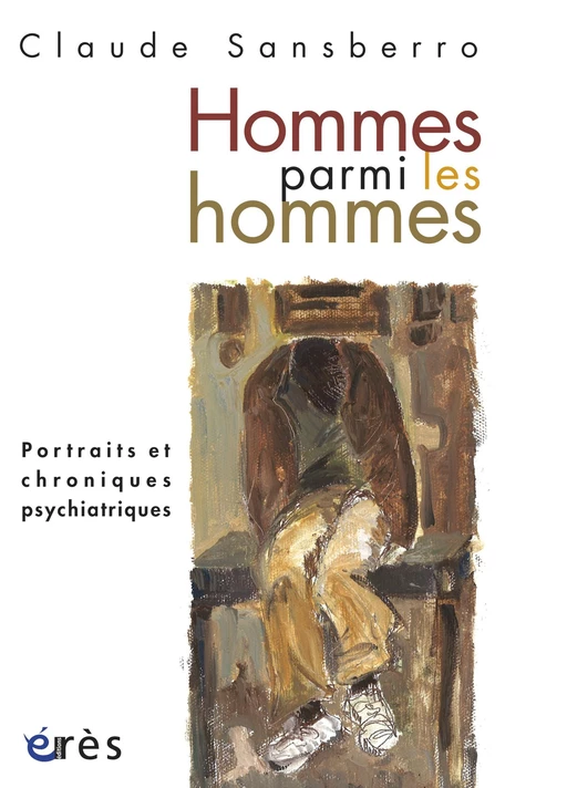 Hommes parmi les hommes - CLAUDE SANSBERRO - Eres