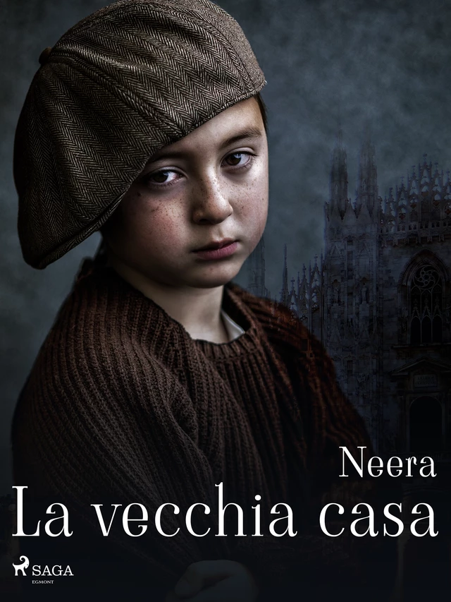 La vecchia casa - Anna Zuccari - Saga Egmont International