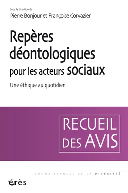 Repères déontologiques pour les acteurs sociaux